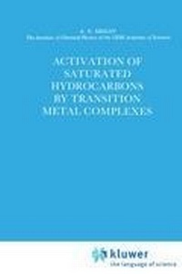 Abbildung von: Activation of Saturated Hydrocarbons by Transition Metal Complexes - Kluwer Academic Publishers