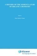 Bild: A History of the Nomenclature of Organic Chemistry - Kluwer Academic Publishers