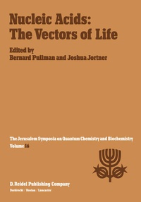 Enlarge image Cover: Nucleic Acids: The Vectors of Life - Springer