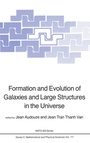 Cover: Formation and Evolution of Galaxies and Large Structures in the Universe - Kluwer Academic Publishers