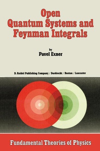 Enlarge image Cover: Open Quantum Systems and Feynman Integrals - Springer