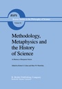 Cover: Methodology, Metaphysics and the History of Science - Kluwer Academic Publishers