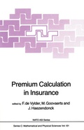 Cover: Premium Calculation in Insurance - Kluwer Academic Publishers