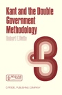 Cover: Kant and the Double Government Methodology - Springer