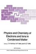 Cover: Physics and Chemistry of Electrons and Ions in Condensed Matter - Springer