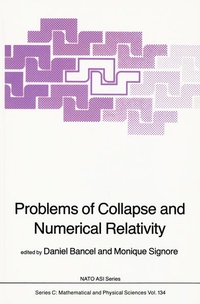 Enlarge image Cover: Problems of Collapse and Numerical Relativity - Springer