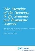 Cover: The Meaning of the Sentence in its Semantic and Pragmatic Aspects - Kluwer Academic Publishers