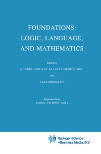 Enlarge image Cover: Foundations: Logic, Language, and Mathematics - Kluwer Academic Publishers