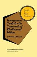 Abbildung von: Homogeneous Catalysis with Compounds of Rhodium and Iridium - Kluwer Academic Publishers