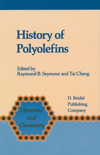 Enlarge image Cover: History of Polyolefins - Springer