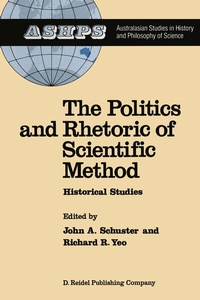 Abbildung von: The Politics and Rhetoric of Scientific Method - Kluwer Academic Publishers
