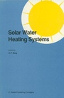 Cover: Solar Water Heating Systems - Kluwer Academic Publishers