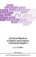 Cover: Chemical Reactions in Organic and Inorganic Constrained Systems - Springer