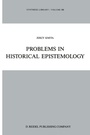 Cover: Problems in Historical Epistemology - Kluwer Academic Publishers