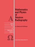 Cover: Mathematics and Physics of Neutron Radiography - Kluwer Academic Publishers