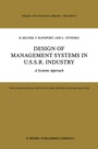 Cover: Design of Management Systems in U.S.S.R. Industry - Kluwer Academic Publishers