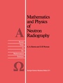 Cover: Mathematics and Physics of Neutron Radiography - Springer