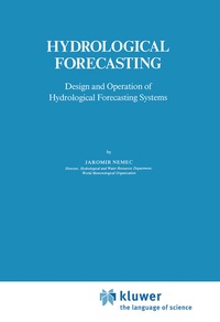 Enlarge image Cover: Hydrological Forecasting - Kluwer Academic Publishers
