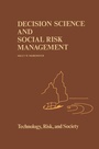 Cover: Decision Science and Social Risk Management - Kluwer Academic Publishers