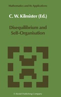 Cover: Disequilibrium and Self-Organisation - Kluwer Academic Publishers