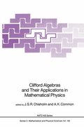 Cover: Clifford Algebras and Their Applications in Mathematical Physics - Springer