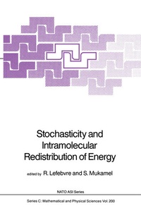 Enlarge image Cover: Stochasticity and Intramolecular Redistribution of Energy - Springer