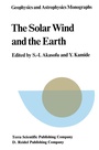 Cover: The Solar Wind and the Earth - Kluwer Academic Publishers