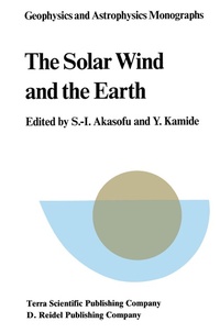 Enlarge image Cover: The Solar Wind and the Earth - Kluwer Academic Publishers