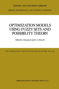 Abbildung von: Optimization Models Using Fuzzy Sets and Possibility Theory - Kluwer Academic Publishers