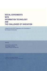 Enlarge image Cover: Social Experiments with Information Technology and the Challenges of Innovation - Kluwer Academic Publishers