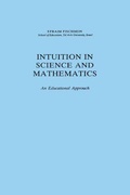 Cover: Intuition in Science and Mathematics - Kluwer Academic Publishers