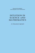 Cover: Intuition in Science and Mathematics - D. Reidel Publishing Company