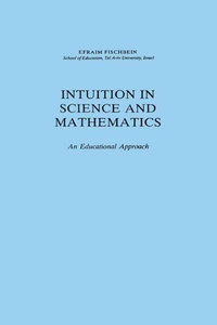 Enlarge image Cover: Intuition in Science and Mathematics - Springer