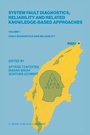 Cover: System Fault Diagnostics, Reliability and Related Knowledge-Based Approaches - Springer