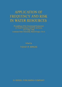 Enlarge image Cover: Application of Frequency and Risk in Water Resources - Kluwer Academic Publishers