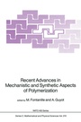 Cover: Recent Advances in Mechanistic and Synthetic Aspects of Polymerization - Springer