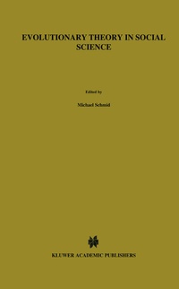 Enlarge image Cover: Evolutionary Theory in Social Science - Kluwer Academic Publishers
