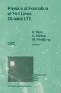 Cover: Physics of Formation of FeII Lines Outside LTE - Kluwer Academic Publishers