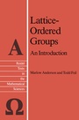 Cover: Lattice-Ordered Groups - Kluwer Academic Publishers