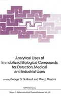 Cover: Analytical Uses of Immobilized Biological Compounds for Detection, Medical and Industrial Uses - Springer