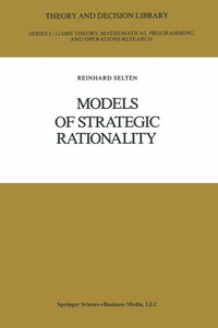Enlarge image Cover: Models of Strategic Rationality - Springer