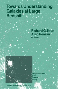 Enlarge image Cover: Towards Understanding Galaxies at Large Redshift - Kluwer Academic Publishers