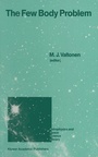 Cover: The Few Body Problem - Kluwer Academic Publishers