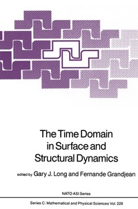 Enlarge image Cover: The Time Domain in Surface and Structural Dynamics - Kluwer Academic Publishers