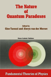 Enlarge image Cover: The Nature of Quantum Paradoxes - Springer