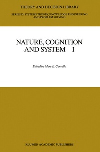 Abbildung von: Nature, Cognition and System I - Kluwer Academic Publishers