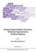 Cover: Surface Organometallic Chemistry: Molecular Approaches to Surface Catalysis - Springer