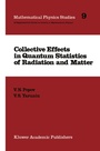 Cover: Collective Effects in Quantum Statistics of Radiation and Matter - Springer