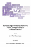 Cover: Surface Organometallic Chemistry: Molecular Approaches to Surface Catalysis - Springer