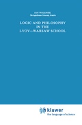 Cover: Logic and Philosophy in the Lvov-Warsaw School - Springer